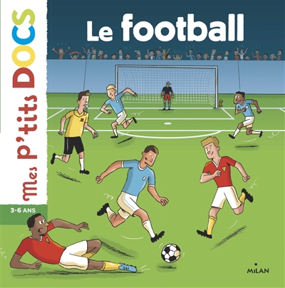 Le football - 