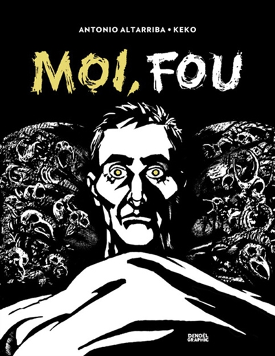 Moi, fou - 