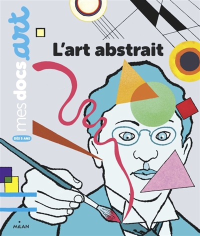 L'art abstrait - 