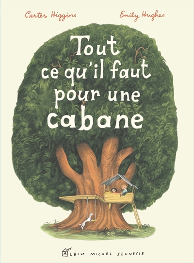 Tout ce qu'il faut pour une cabane - 