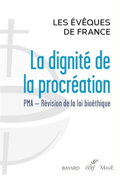 La dignité de la procréation - 