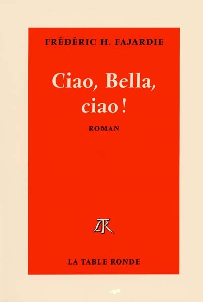 Ciao, bella, ciao - 