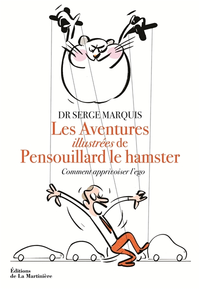 Les aventures illustrées de Pensouillard le hamster - 