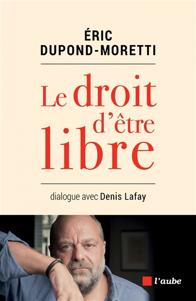 Le droit d'être libre - 