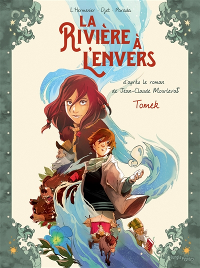 La rivière à l'envers : Tomek - 