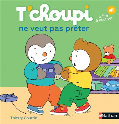 T'choupi ne veut pas prêter - 