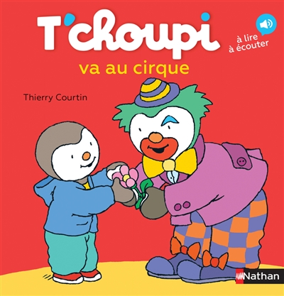 T'choupi va au cirque - 