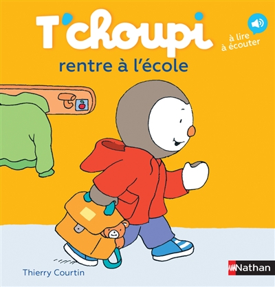 T'choupi rentre à l'école - 