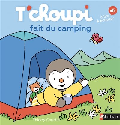 T'choupi fait du camping - 