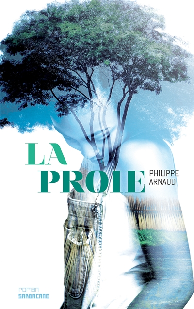 La proie - 