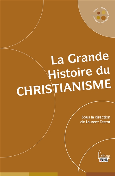 La grande histoire du christianisme - 