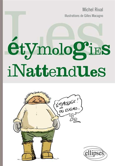 étymologies inattendues (Les) - 