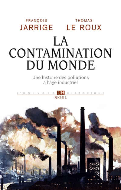 La contamination du monde - 