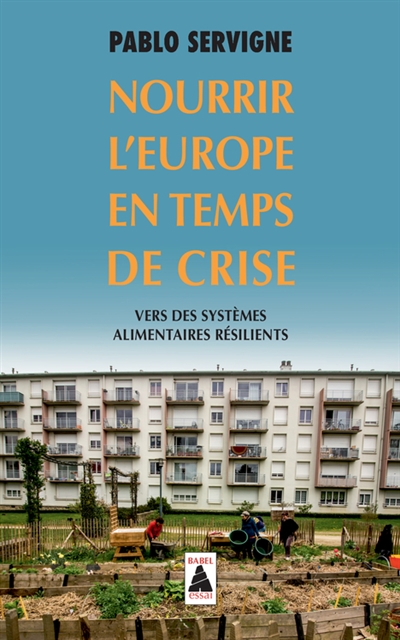 Nourrir l'Europe en temps de crise - 