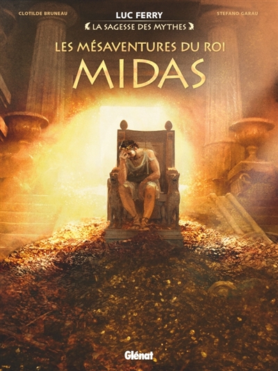 Les mésaventures du roi Midas - 