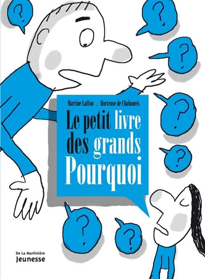 petit livre des grands pourquoi (Le) - 