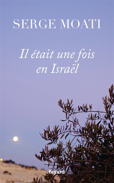 Il était une fois en Israël - 