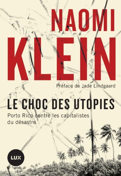 Le choc des utopies  - 