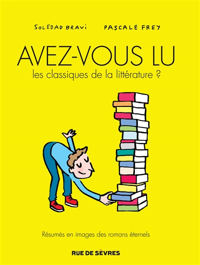 Avez-vous lu les classiques de la littérature ? - 