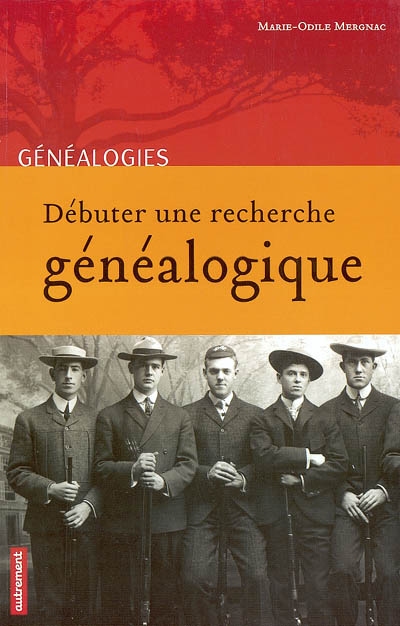 Débuter une recherche généalogique - 