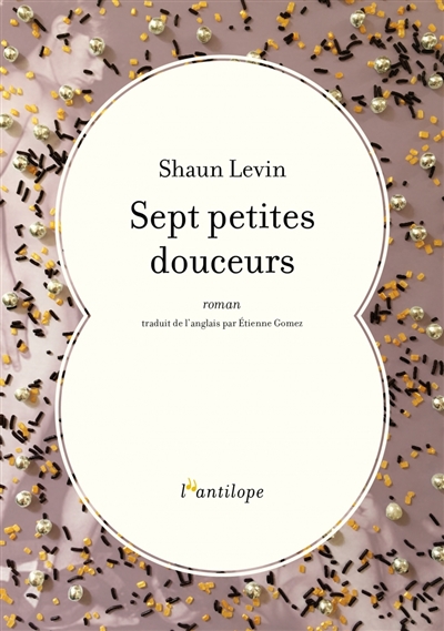 Sept petites douceurs - 