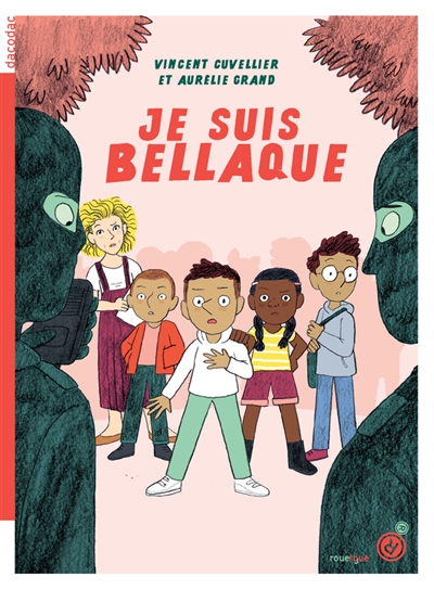 Je suis Bellaque - 