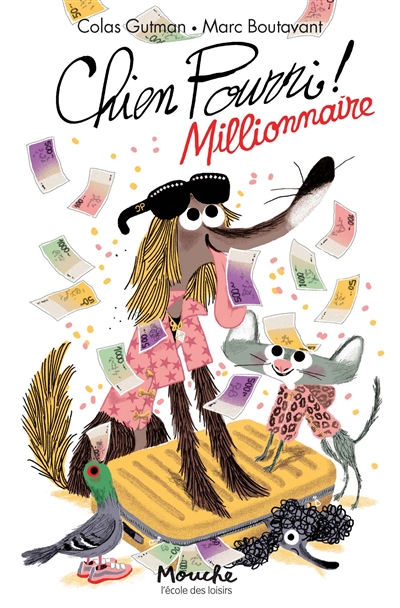 Chien pourri millionnaire - 