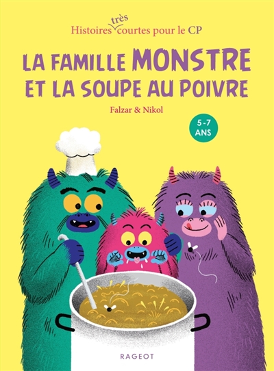 La famille Monstre et la soupe au poivre - 