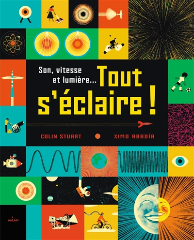 Son, vitesse et lumière... tout s'éclaire ! - 