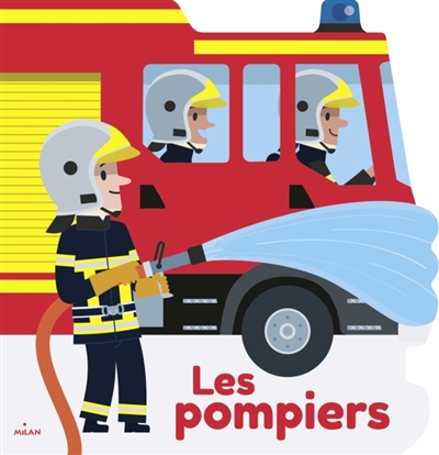 Les pompiers - 