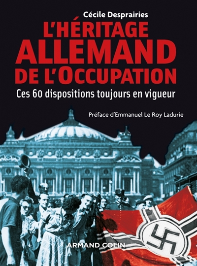 L'héritage allemand de l'Occupation - 