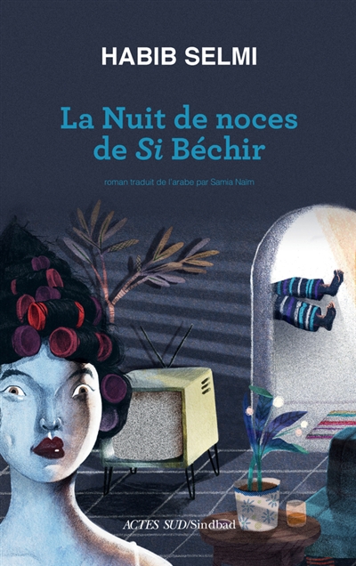 La nuit de noces de Si Béchir - 