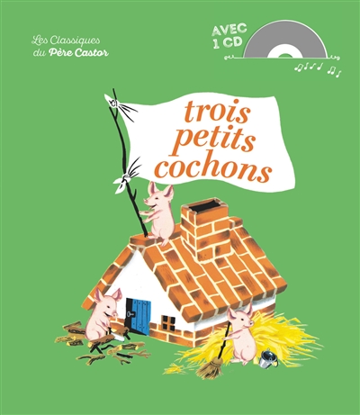 Trois petits cochons - 