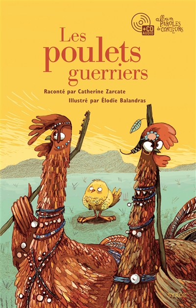 Les poulets guerriers - 