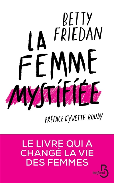 La femme mystifiée - 