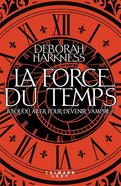 La force du temps - 