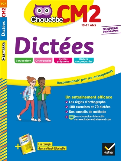 Dictées CM2, 10-11 ans - 