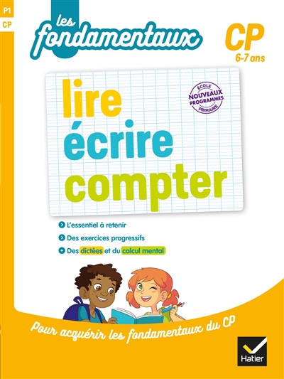 Lire, écrire, compter, CP, 6-7 ans - 