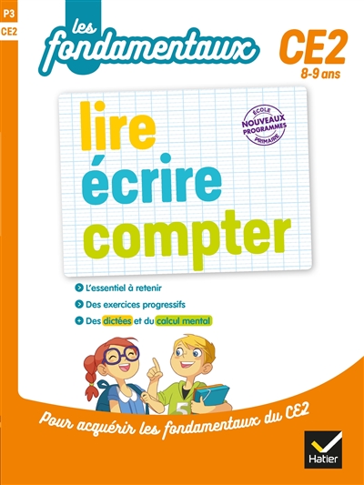 Lire, écrire, compter, CE2, 8-9 ans - 