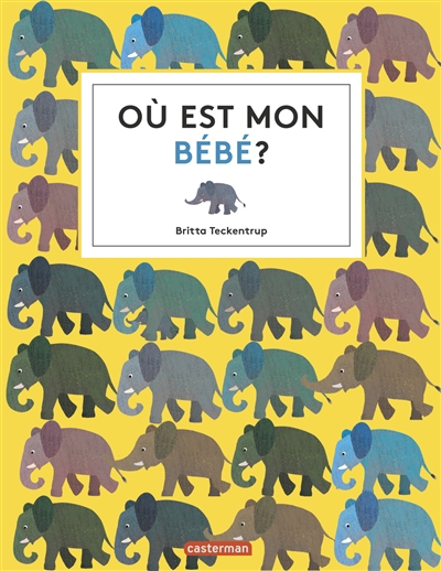 Où est mon bébé ? - 