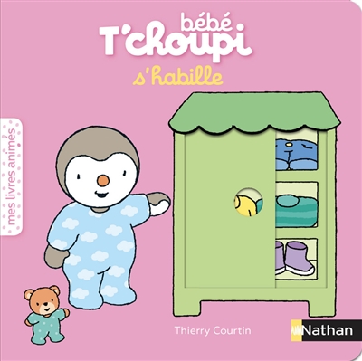 Bébé T'choupi s'habille - 