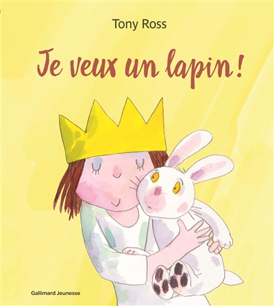 Je veux un lapin ! - 