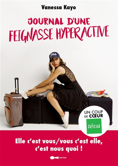 Journal d'une feignasse hyperactive - 