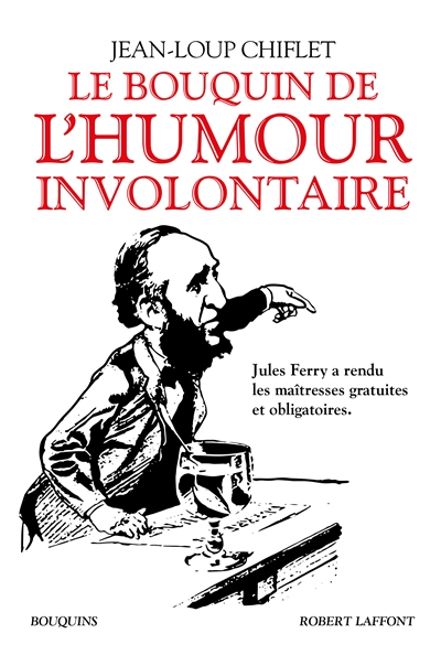 Le bouquin de l'humour involontaire - 