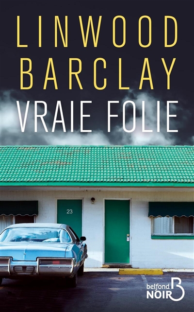 Vraie folie - 