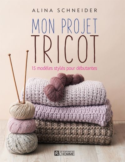 Mon projet tricot  - 