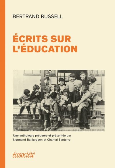 Écrits sur l'éducation  - 