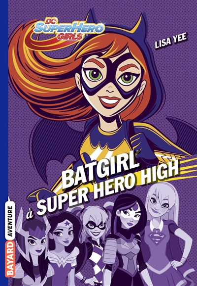 Batgirl à Super Hero High - 