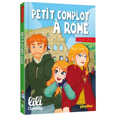 Petit complot à Rome ! - 