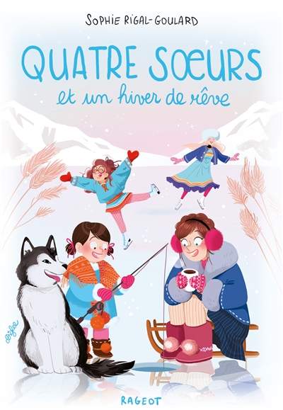 Quatre soeurs et un hiver de rêve - 